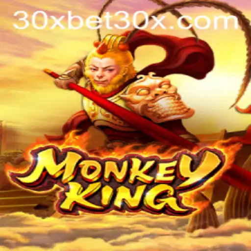 Experience the Adventure with MonkeyKing and 30xbet
